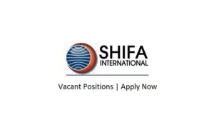 Shifa Hospital Vacancies 2025 – Apply Now for Latest Jobs