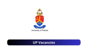 University of Pretoria Vacancies 2025 – Career Opportunity For Students