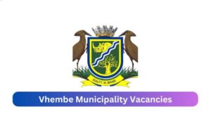 Vhembe District Municipality Vacancies 2025 – Apply Online Now