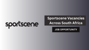 Sportscene Vacancies 2025 – Apply Now Online For Latest Applications